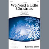 Download or print Kimberley Locke We Need A Little Christmas (from Mame) (arr. Ryan O'Connell) Sheet Music Printable PDF 9-page score for Christmas / arranged SAB Choir SKU: 1686060