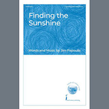 Download or print Jim Papoulis Finding The Sunshine Sheet Music Printable PDF 7-page score for Children / arranged Choir SKU: 1584483