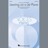 Download or print John Denver Leaving On A Jet Plane (arr. Mac Huff) Sheet Music Printable PDF 19-page score for Folk / arranged SATB divisi Choir SKU: 1767336