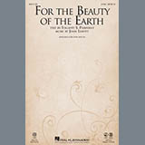 Download or print John Leavitt For The Beauty Of The Earth Sheet Music Printable PDF 9-page score for Pop / arranged 2-Part Choir SKU: 185946