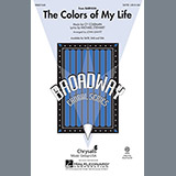 Download or print Cy Coleman The Colors Of My Life (arr. John Leavitt) Sheet Music Printable PDF 11-page score for Concert / arranged SSA Choir SKU: 97895