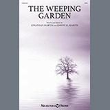 Download or print Jonathan Martin and Joseph M. Martin The Weeping Garden Sheet Music Printable PDF 11-page score for Sacred / arranged SATB Choir SKU: 1861315