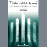 Download or print Joseph M. Martin A Gallery Of Faithfulness Sheet Music Printable PDF 14-page score for Concert / arranged SATB Choir SKU: 2006315