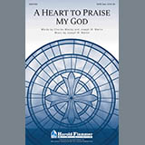 Download or print Joseph M. Martin A Heart To Praise My God Sheet Music Printable PDF 15-page score for Concert / arranged SATB Choir SKU: 296418