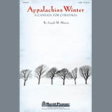 Download or print Joseph M. Martin Appalachian Winter (A Cantata For Christmas) Sheet Music Printable PDF 19-page score for Christmas / arranged SATB Choir SKU: 96826