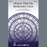 Download or print Joseph M. Martin I Know That My Redeemer Lives Sheet Music Printable PDF 7-page score for Sacred / arranged SATB Choir SKU: 2252698