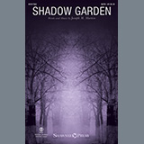 Download or print Joseph M. Martin Shadow Garden Sheet Music Printable PDF 10-page score for Sacred / arranged SATB Choir SKU: 1231626