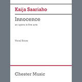 Download or print Kaija Saariaho Innocence (Vocal Score) Sheet Music Printable PDF 275-page score for Classical / arranged Choir SKU: 1737474