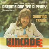 Download or print Kincade Dreams Are Ten A Penny Sheet Music Printable PDF 2-page score for Pop / arranged Guitar Chords/Lyrics SKU: 118020