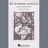 Download or print Kirby Shaw Rise Up, Shepherd, And Follow Sheet Music Printable PDF 8-page score for Christmas / arranged SAB Choir SKU: 1957037