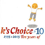 Download or print K'S Choice Not An Addict Sheet Music Printable PDF 6-page score for Pop / arranged Piano, Vocal & Guitar Chords (Right-Hand Melody) SKU: 1751979