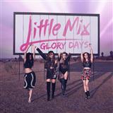 Download or print Little Mix You Gotta Not Sheet Music Printable PDF 9-page score for Pop / arranged Piano, Vocal & Guitar Chords SKU: 123885