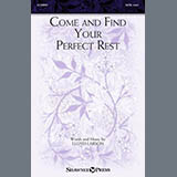 Download or print Lloyd Larson Come And Find Your Perfect Rest Sheet Music Printable PDF 13-page score for Sacred / arranged SATB Choir SKU: 1648009