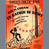 Download or print Lorenz Hart I'd Rather Be Right Sheet Music Printable PDF 4-page score for Musical/Show / arranged Piano, Vocal & Guitar Chords (Right-Hand Melody) SKU: 1777711