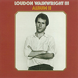 Download or print Loudon Wainwright III Be Careful, There's A Baby In The House Sheet Music Printable PDF 5-page score for Folk / arranged Piano, Vocal & Guitar Chords (Right-Hand Melody) SKU: 1778524