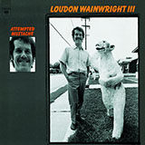 Download or print Loudon Wainwright III The Man Who Couldn't Cry Sheet Music Printable PDF 6-page score for Folk / arranged Piano, Vocal & Guitar Chords (Right-Hand Melody) SKU: 1778508