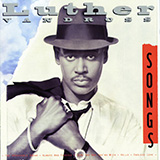 Download or print Luther Vandross Love The One You're With Sheet Music Printable PDF 8-page score for Rock / arranged Piano, Vocal & Guitar Chords (Right-Hand Melody) SKU: 1832713