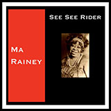 Download or print Ma Rainey See See Rider Sheet Music Printable PDF 3-page score for Blues / arranged Piano Solo SKU: 102865