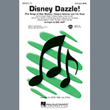 Download or print Mac Huff Disney Dazzle! (The Songs of Alan Menken, Howard Ashman and Tim Rice) (Medley) Sheet Music Printable PDF 47-page score for Disney / arranged 2-Part Choir SKU: 416298