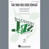 Download or print Mac Huff The Way You Look Tonight Sheet Music Printable PDF 10-page score for Pop / arranged 2-Part Choir SKU: 290087