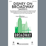 Download or print Mark Brymer Disney On Broadway (Medley) Sheet Music Printable PDF 47-page score for Disney / arranged SAB Choir SKU: 1238067