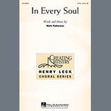 Download or print Mark Patterson In Every Soul Sheet Music Printable PDF 7-page score for Concert / arranged 2-Part Choir SKU: 151040