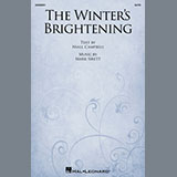 Download or print Mark Sirett The Winter's Brightening Sheet Music Printable PDF 11-page score for Concert / arranged SATB Choir SKU: 1976350