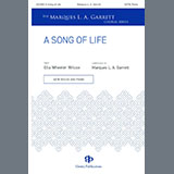 Download or print Marques L.A. Garrett A Song Of Life Sheet Music Printable PDF 19-page score for Concert / arranged SATB Choir SKU: 1395887