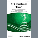 Download or print Mary Donnelly and George L.O. Strid At Christmas Time Sheet Music Printable PDF 10-page score for Christmas / arranged 3-Part Mixed Choir SKU: 442355