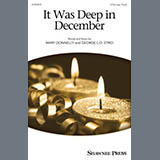 Download or print Mary Donelly It Was Deep In December Sheet Music Printable PDF 7-page score for Christmas / arranged 2-Part Choir SKU: 1916634