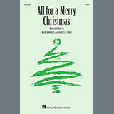 Download or print Mary Donnelly & George L.O. Strid All For A Merry Christmas Sheet Music Printable PDF 13-page score for Holiday / arranged 2-Part Choir SKU: 1657721