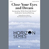 Download or print Mary Donnelly & George L.O. Strid Close Your Eyes And Dream Sheet Music Printable PDF 10-page score for Children / arranged Choir SKU: 1873808