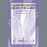 Download or print Matt Redman 10,000 Reasons (Bless The Lord) (arr. Heather Sorenson) Sheet Music Printable PDF 9-page score for Concert / arranged SATB Choir SKU: 93123