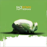 Download or print Matt Redman Facedown Sheet Music Printable PDF 6-page score for Christian / arranged Piano, Vocal & Guitar Chords (Right-Hand Melody) SKU: 50495