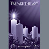 Download or print Michael Barrett Prepare The Way Sheet Music Printable PDF 9-page score for Advent / arranged SAB Choir SKU: 410449