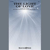 Download or print Michael E. Showalter and Michael Barrett The Light Of Love Sheet Music Printable PDF 10-page score for Sacred / arranged SAB Choir SKU: 1756534