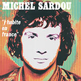 Download or print Michel Sardou Et Mourir De Plaisir Sheet Music Printable PDF 3-page score for Pop / arranged Piano, Vocal & Guitar Chords SKU: 125569