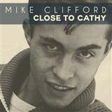 Download or print Mike Clifford Close To Cathy Sheet Music Printable PDF 1-page score for Rock / arranged Lead Sheet / Fake Book SKU: 182225