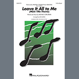 Download or print Miranda Cosgrove Leave It All To Me (Main Title Theme from iCarly) (arr. Jack Zaino) Sheet Music Printable PDF 11-page score for Film/TV / arranged 3-Part Mixed Choir SKU: 1628972