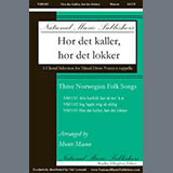 Download or print Monte Mason Hor det kaller, hor det lokker Sheet Music Printable PDF 10-page score for Concert / arranged SATB Choir SKU: 1723401