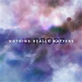 Download or print Mr Probz Nothing Really Matters Sheet Music Printable PDF 5-page score for Love / arranged Piano, Vocal & Guitar Chords SKU: 119877