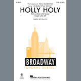 Download or print Neil Diamond Holly Holy (from A Beautiful Noise) (arr. Mac Huff) Sheet Music Printable PDF 11-page score for Pop / arranged 2-Part Choir SKU: 1311407