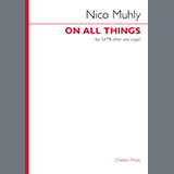 Download or print Nico Muhly On All Things Sheet Music Printable PDF 13-page score for Classical / arranged SATB Choir SKU: 1645723