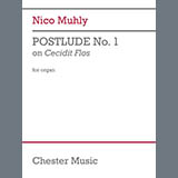 Download or print Nico Muhly Postlude No. 1 on Cecidit Flos Sheet Music Printable PDF 7-page score for Classical / arranged Organ SKU: 1647339