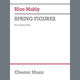Download or print Nico Muhly Spring Figures Sheet Music Printable PDF 5-page score for Classical / arranged Cello Solo SKU: 1793405