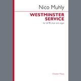Download or print Nico Muhly Westminster Service Sheet Music Printable PDF 25-page score for Classical / arranged SATB Choir SKU: 1645720