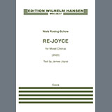 Download or print Niels Rosing-Schow Re-Joyce Sheet Music Printable PDF 35-page score for Classical / arranged SATB Choir SKU: 2246036