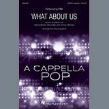 Download or print Pink What About Us (arr. Paul Langford) Sheet Music Printable PDF 21-page score for Pop / arranged SATB Choir SKU: 445161