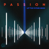 Download or print Passion Come To The Water Sheet Music Printable PDF 9-page score for Pop / arranged Piano, Vocal & Guitar Chords (Right-Hand Melody) SKU: 96450