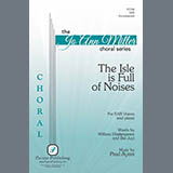 Download or print Paul Ayres The Isle Is Full of Noises Sheet Music Printable PDF 17-page score for Concert / arranged SAB Choir SKU: 1916532